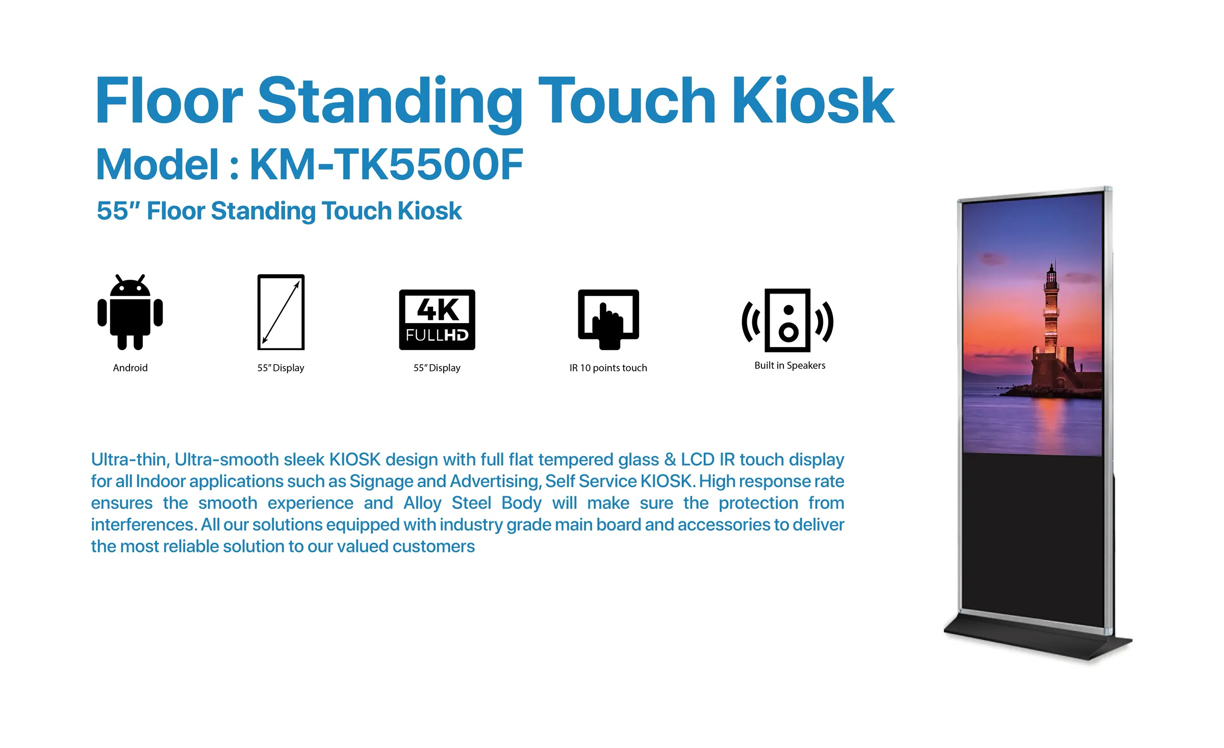 Floor Standing Touch Kiosk KM-TK5500F features