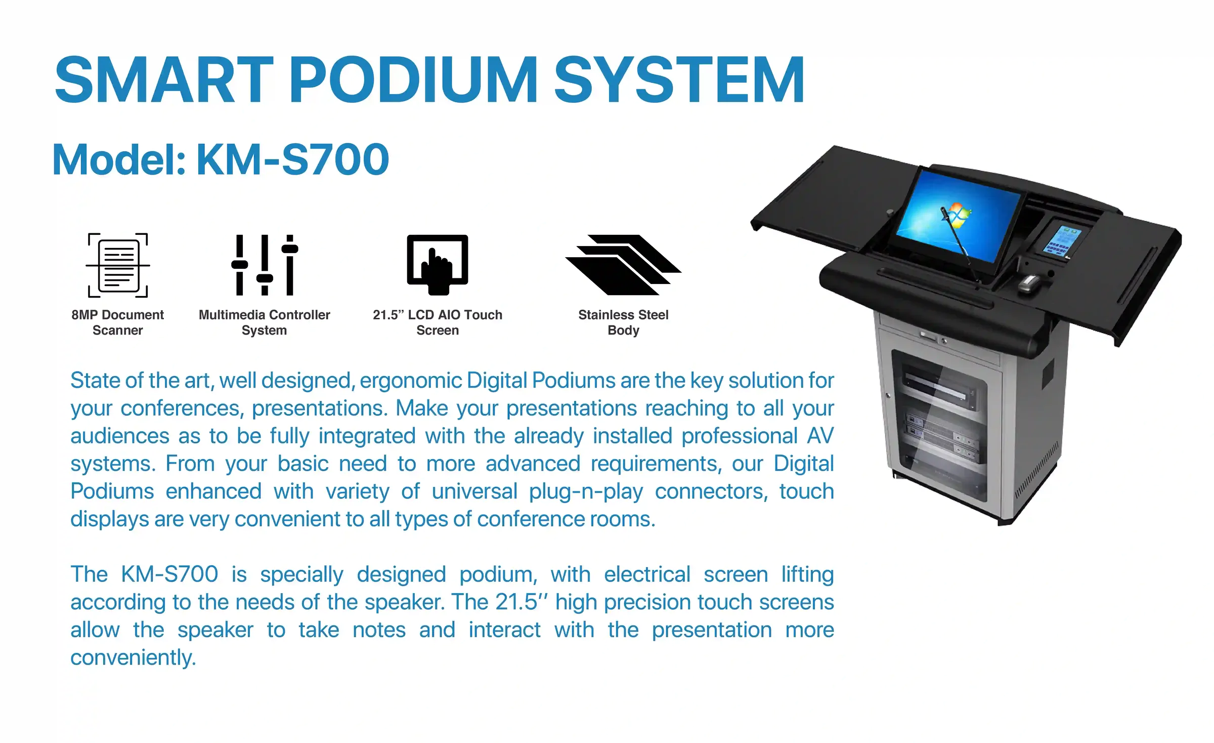 Smart Podium KM-S700 features